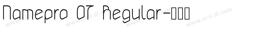 Namepro 07 Regular字体转换